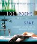 101 Poems to Keep You Sane